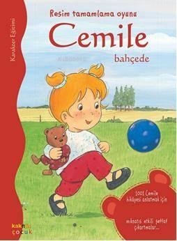 Cemile Bahçede; Resim Tamamlama Oyunu