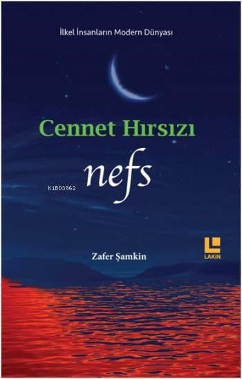 Cennet Hırsızı - Nefs