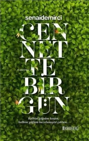 Cennette Bir Gün
