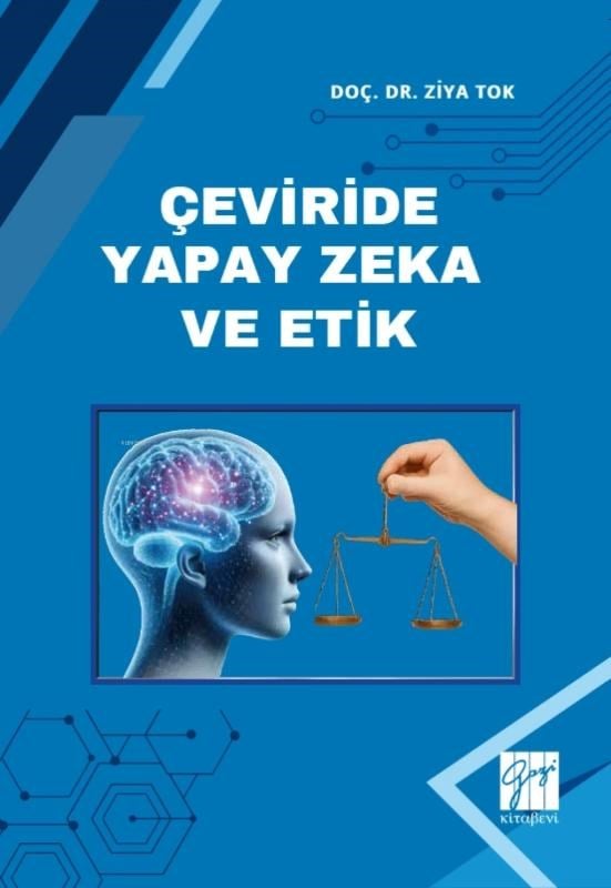 Çeviride Yapay Zekâ ve Etik