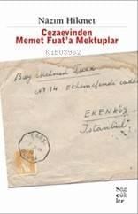 Cezaevinden Memet Fuat'a Mektuplar