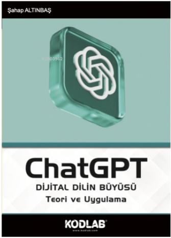 ChatGPT Dijital Dilin Büyüsü