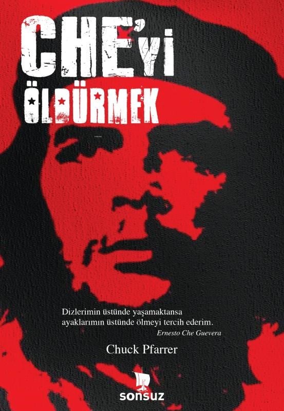 Che'yi Öldürmek