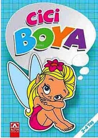 Cici Boya (Mavi); 3+ Yaş