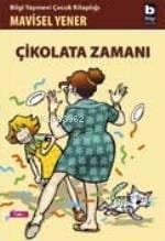 Çikolata Zamanı