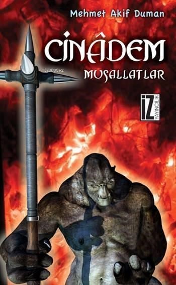 Cinâdem; Musallatlar