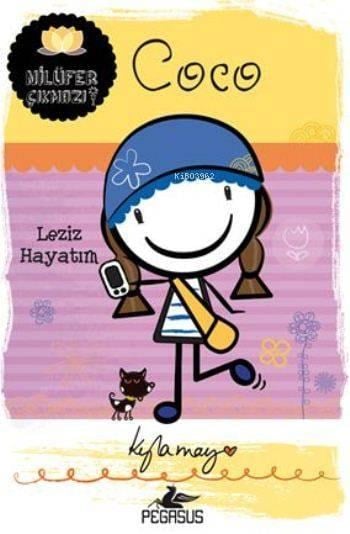 Coco Leziz Hayatım; Nilüfer Çıkmazı Serisi