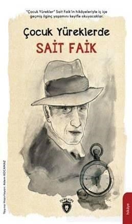 Çocuk Yüreklerde Sait Faik