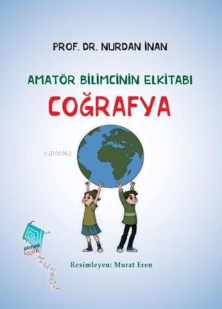 Coğrafya - Amatör Bilimcinin Elkitabı