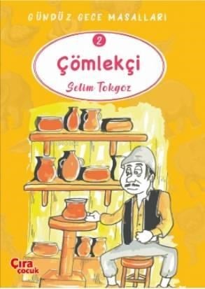 Çömlekçi – Gündüz Gece Masalları 2