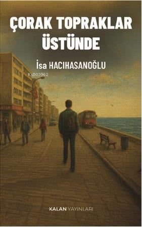 Çorak Topraklar Üstünde