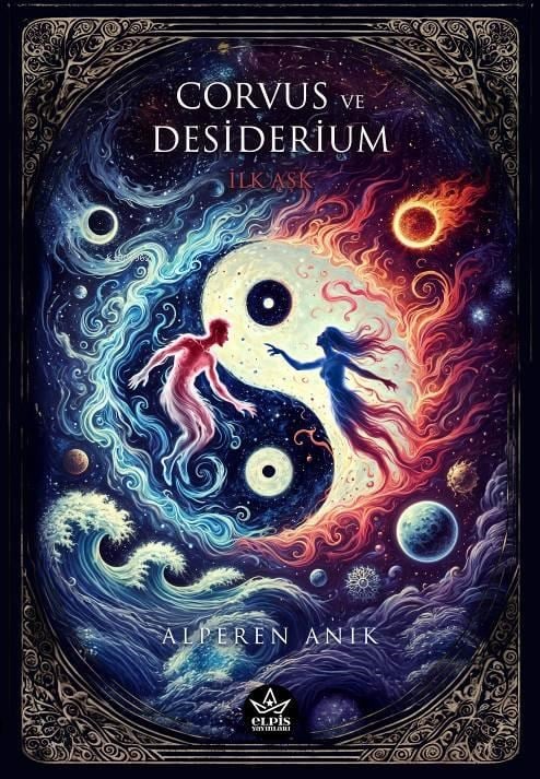 Corvus ve  Desiderium - İlk Aşk