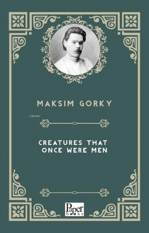 Creatures That Once Were Men