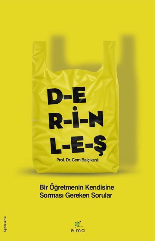 D-E-R-İ-N-L-E-Ş;Bir Öğretmenin Kendisine Sorması Gereken Sorular