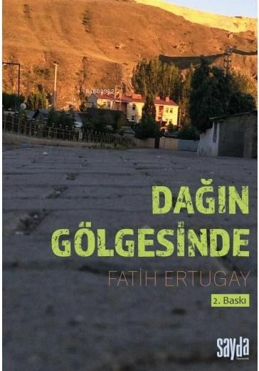 Dağın Gölgesinde
