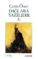 Dağlara Yazılıdır