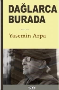 Dağlarca Burada