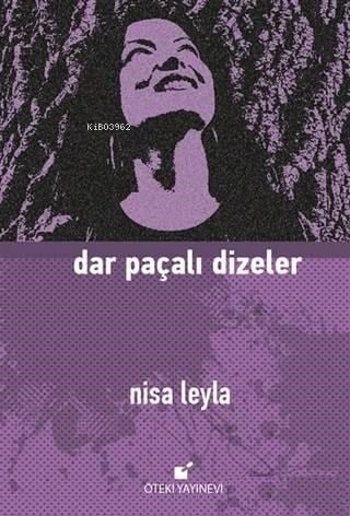 Dar Paçalı Dizeler