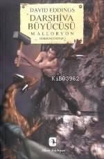 Darshiva Büyücüsü; Malloryon Iv