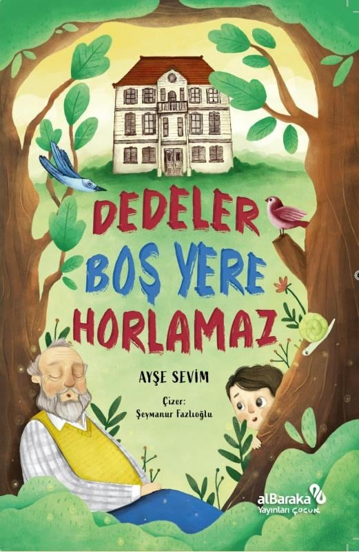 Dedeler Boş Yere Horlamaz