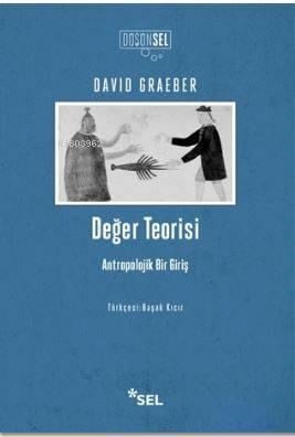 Değer Teorisi; Antropolojik Bir Giriş