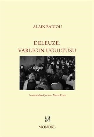 Deleuze - Varlığın Uğultusu