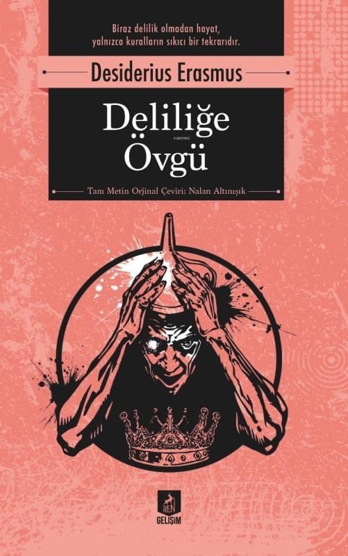 Deliliğe Övgü