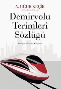 Demiryolu Terimleri Sözlüğü