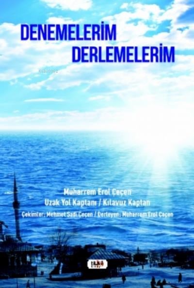Denemelerim- Derlemelerim