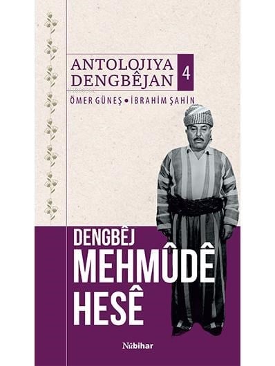 Dengbêj Mehmûdê Hesê Antolojiya Dengbêjan 4