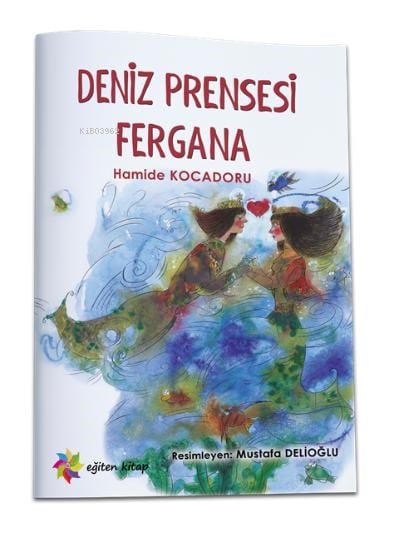 Deniz Prensesi Fergana