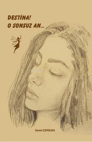 Destina! O Sonsuz An