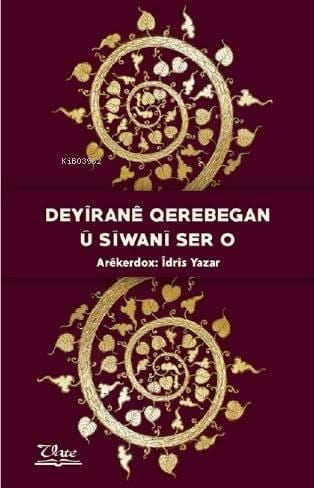 Deyîranê Qerebegan û Sîwanî Ser o