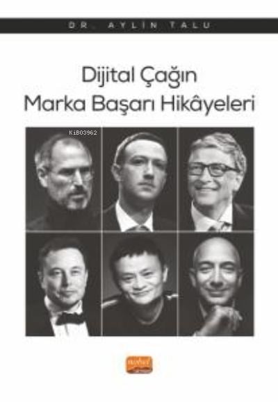 Dijital Çağın Marka Başarı Hikâyeleri