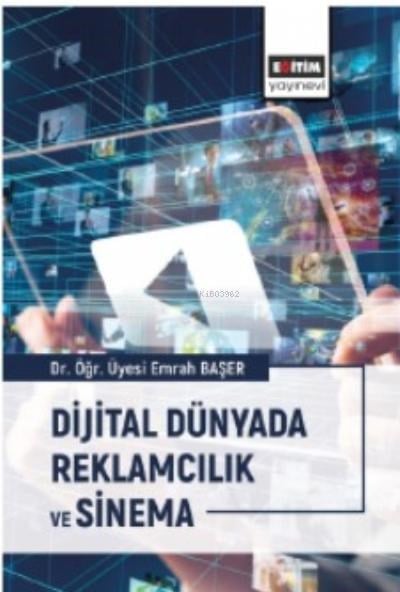 Dijital Dünyada Reklamcılık ve Sinema