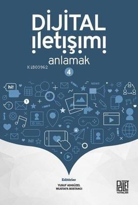 Dijital İletişimi Anlamak - 4