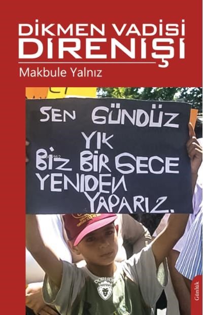 Dikmen Vadisi Direnişi
