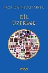 Dil Üzerine