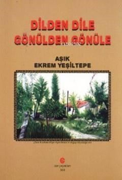 Dilden Dile Gönülden Gönüle