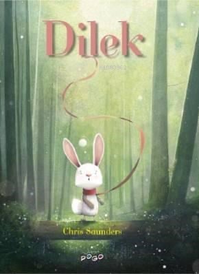 Dilek; Masal Arkadaşları