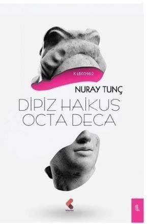 Dipiz Haikus Octa Deca