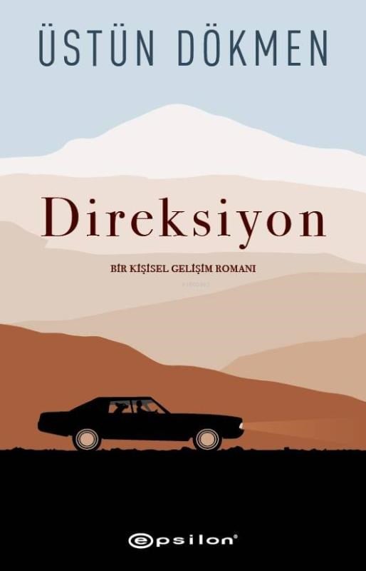 Direksiyon;Bir Kişisel Gelişim Romanı