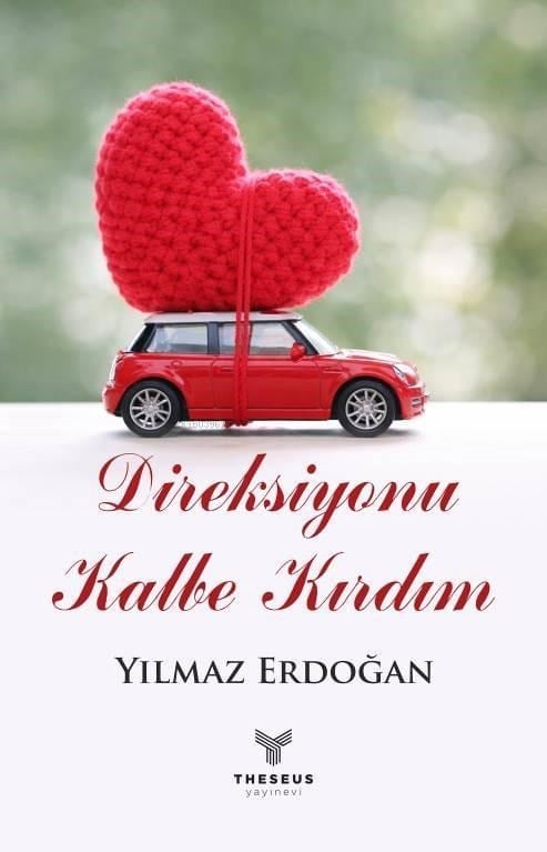 Direksiyonu Kalbe Kırdım