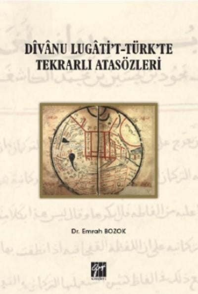 Divanu Lugati't-türk'te Tekrarlı Atasözleri