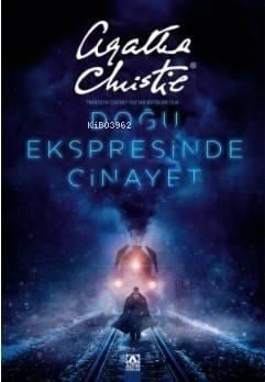 Doğu Ekspresinde Cinayet (Ciltli)