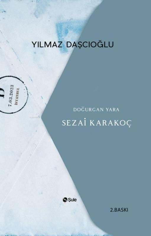 Doğurgan Yara - Sezai Karakoç