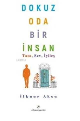 Dokuz Oda Bir İnsan