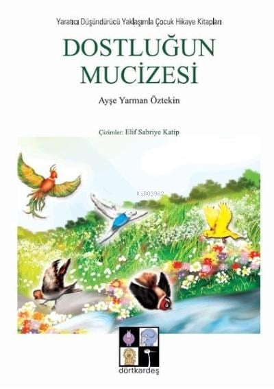 Dostluğun Mucizesi