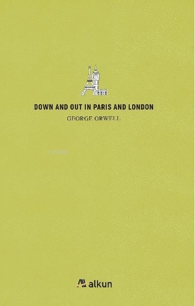 Down And Out İn Paris And London