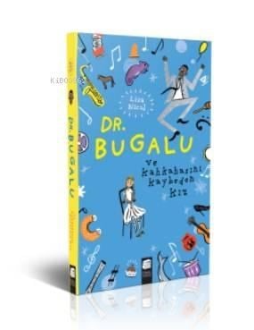 Dr. Bugalu ve Kahkahasını Kaybeden Kız